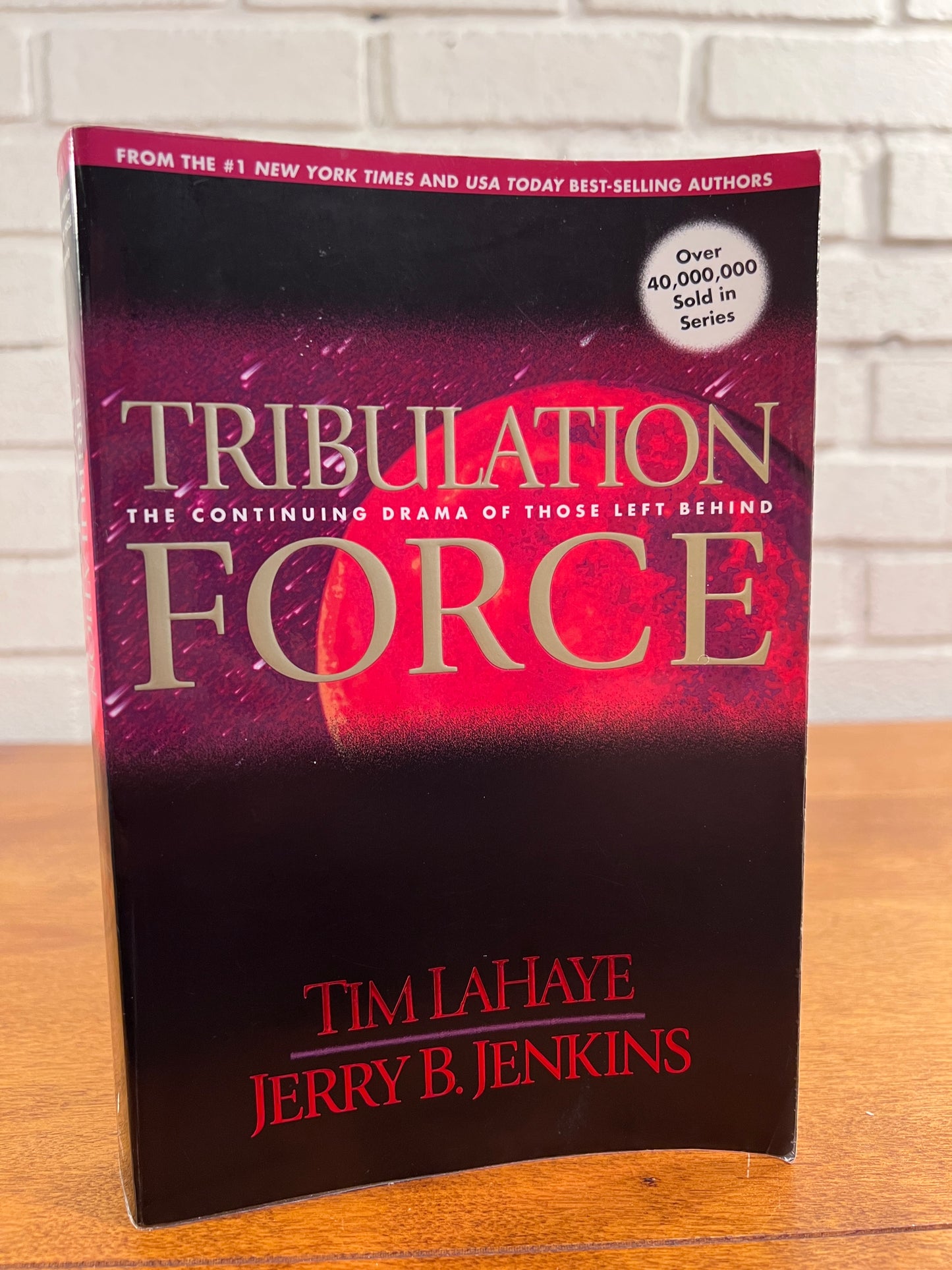 Tribulation Force by Tim LayHaye and Jerry B. Jenkins