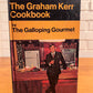 The Graham Kerr Cookbook by The Galloping Gourmet