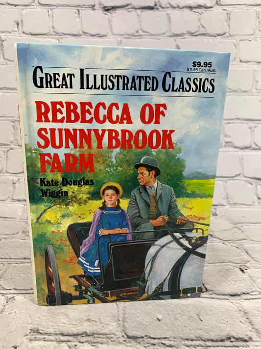 Rebecca of Sunnybrook Farm [Great Illustrated Classics · 1995]