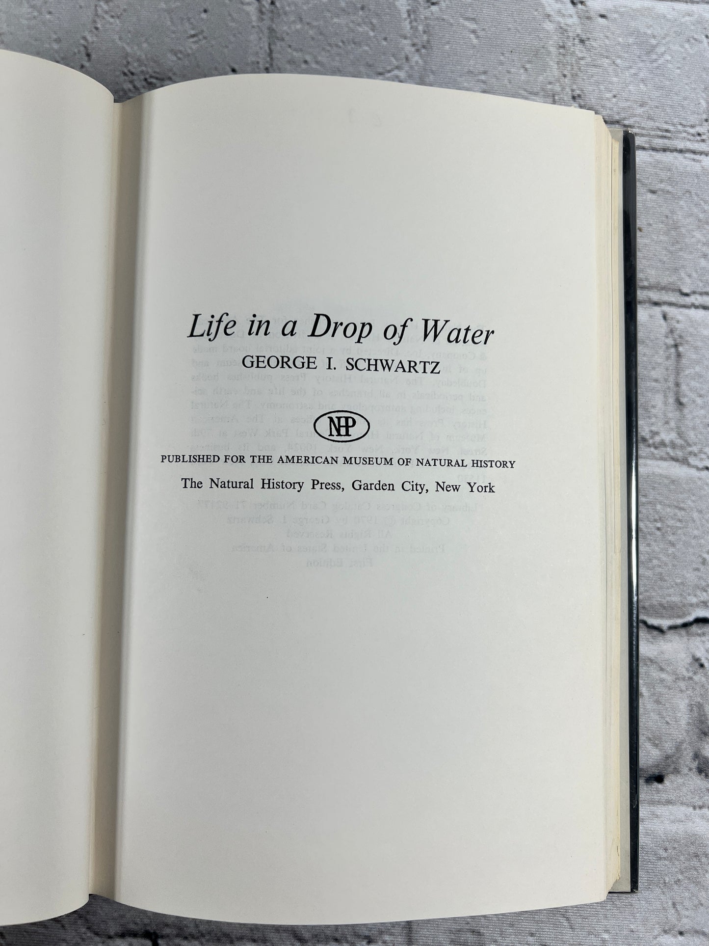 Life in A Drop of Water by George I. Schwartz [1st Edition · 1970]