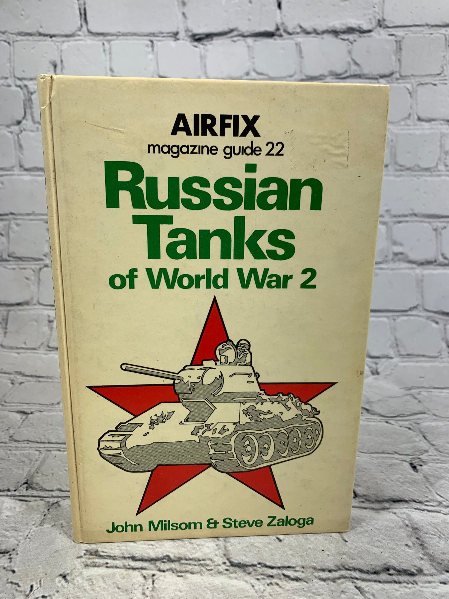 Russian tanks of World War 2 by Milsom & Zaloga [Airfix magazine guide 22 · 1977