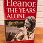 Eleanor: The Years Alone by Joseph P. Lash