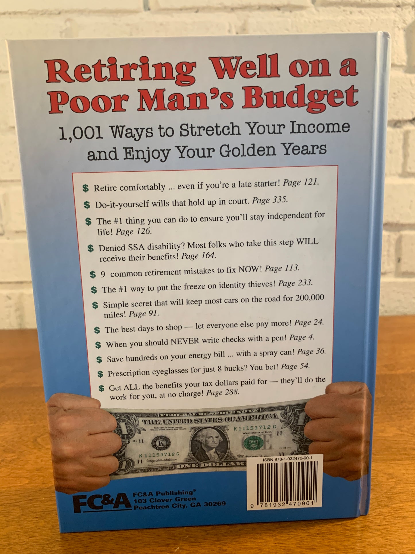 Retiring Well on a Poor Man's Budget: 1,001 Ways to Stretch your Income 2009