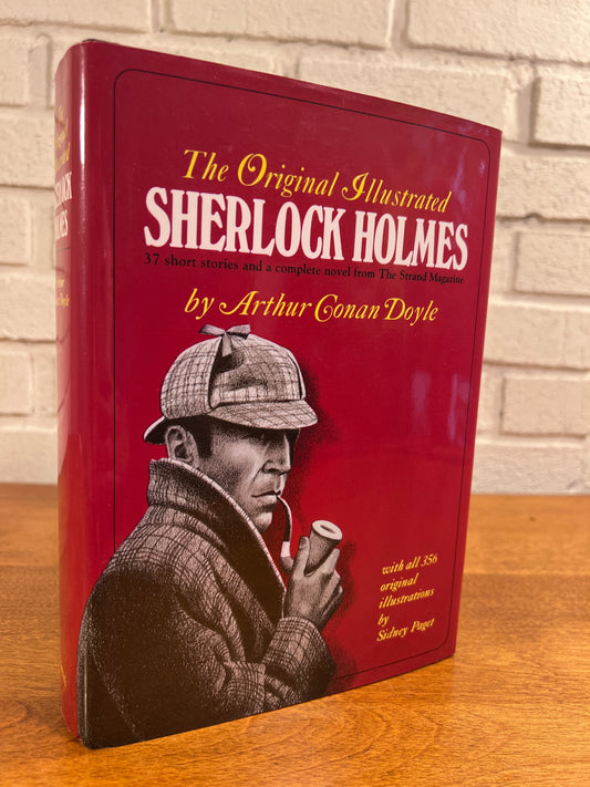 The Original Illustrated Sherlock Holmes by Arthur Conan Doyle