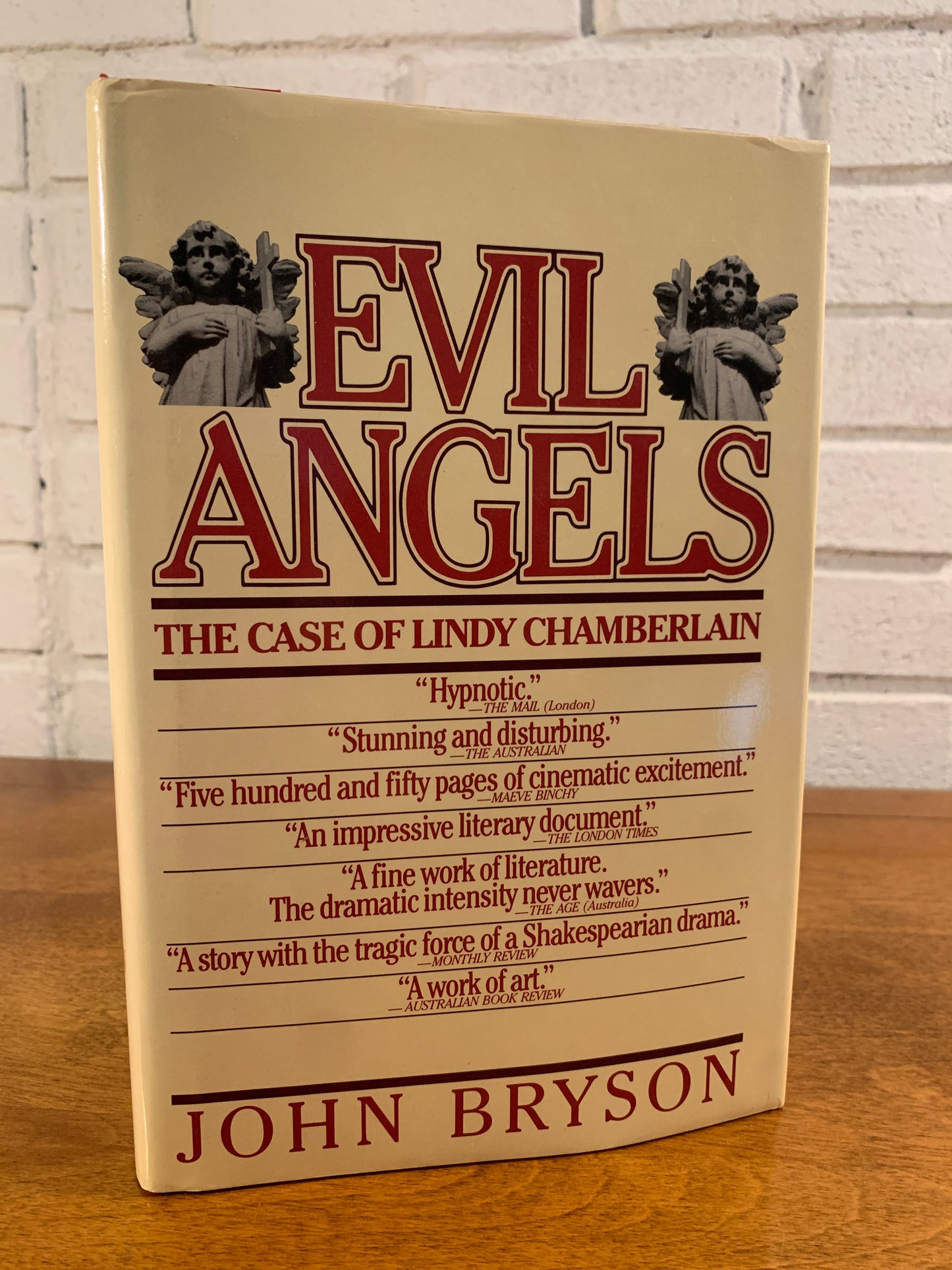 Evil Angels, The Case of Lindy Chamberlain by John Bryson