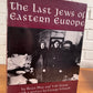 The Last Jews of Eastern Europe by Brian Blue and Yale Strom