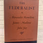 The Federalist by Hamilton, Madison, Jay [1961]