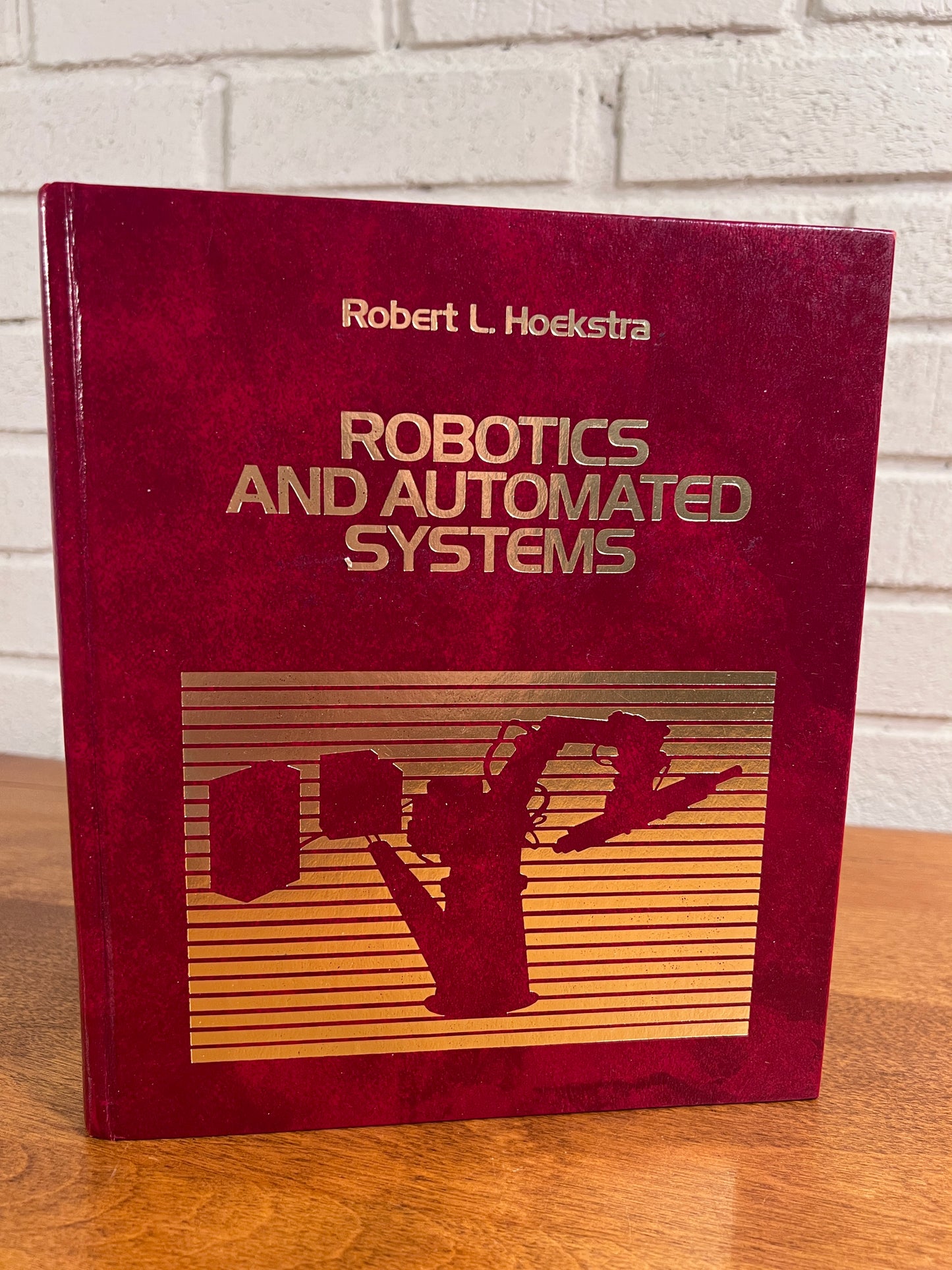 Robotics And Automated Systems by Robert Hoekstra