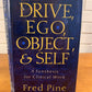 Drive, Ego, Object & Self, A Synthesis for Clinical Work by Fred Pine