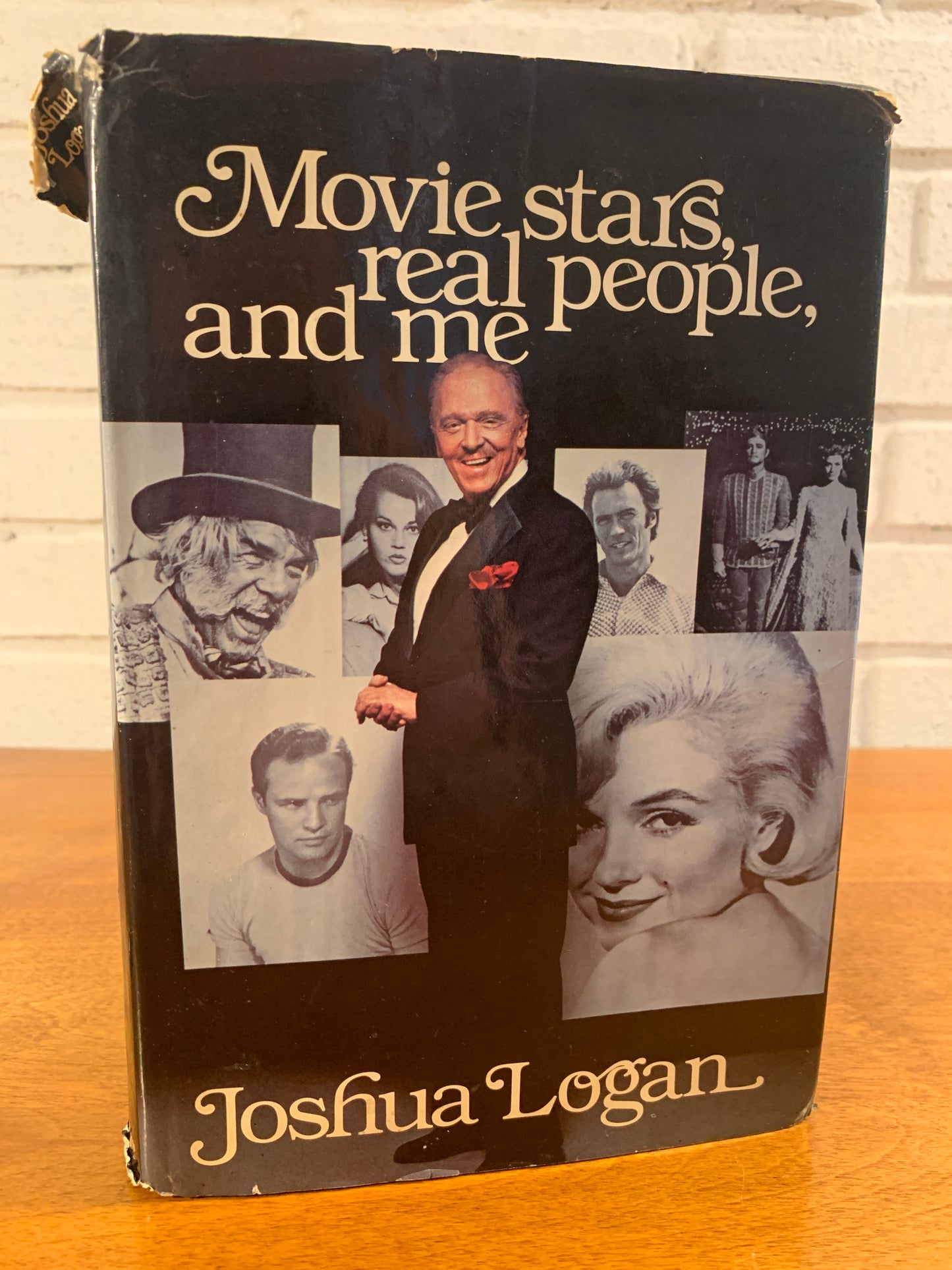 Movie Stars Real People and Me by Joshua Logan, 1978