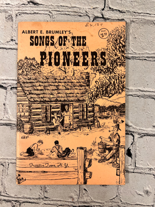 Albert E. Brumley's Songs Of The Pioneers [1970]