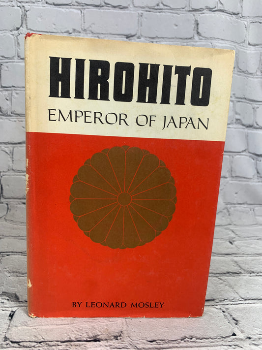 Hirohito Emperor of Japan by Leonard Mosley [1966 · BOTMC]