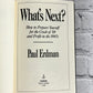 What's Next? How to Prepare Yourself for the Crash of '89 and Profit by Erdman