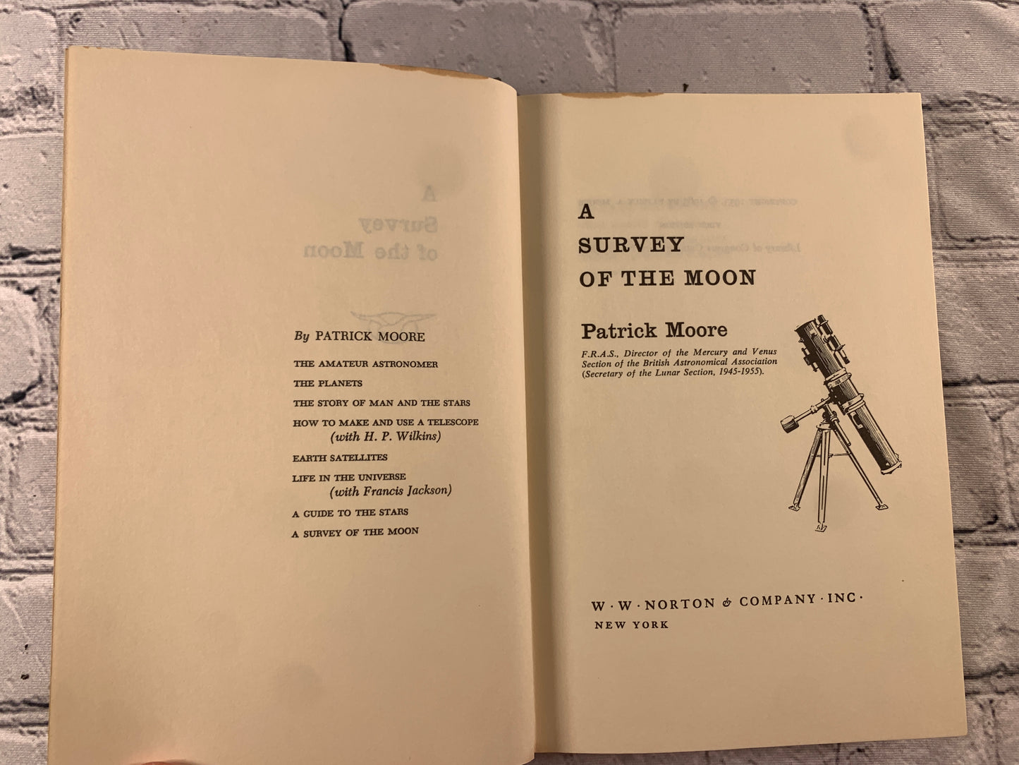 A Survey Of The Moon by Patrick Moore [1963 · 1st Edition]