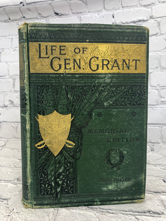 Life of General Grant by Poore & Tiffany [1885 · Memorial Edition]