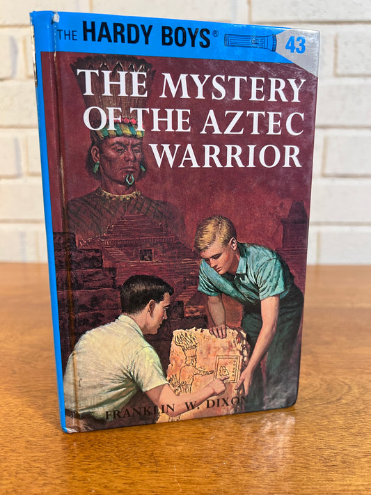The Mystery of the Aztec Warrior #43 by Franklin W. Dixon - The Hardy Boys
