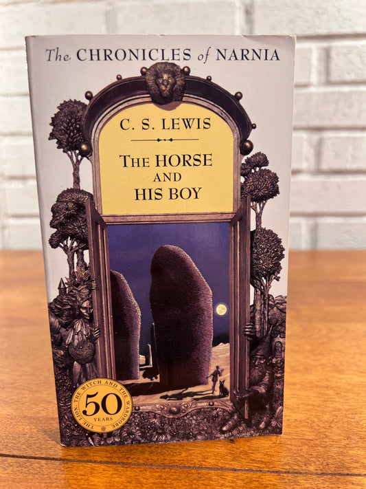 The Horse & His Boy: The Chronicles of Narnia #3 by C.S. Lewis