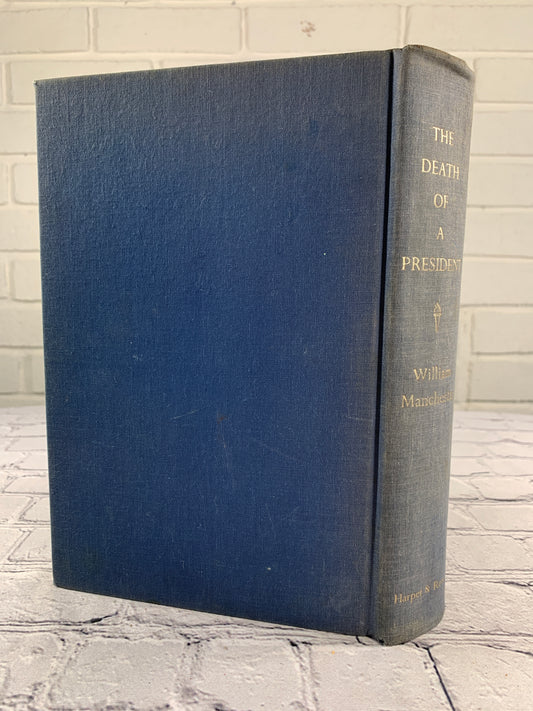 Death of a President 1963 by William Manchester [1967 · 1st Edition]