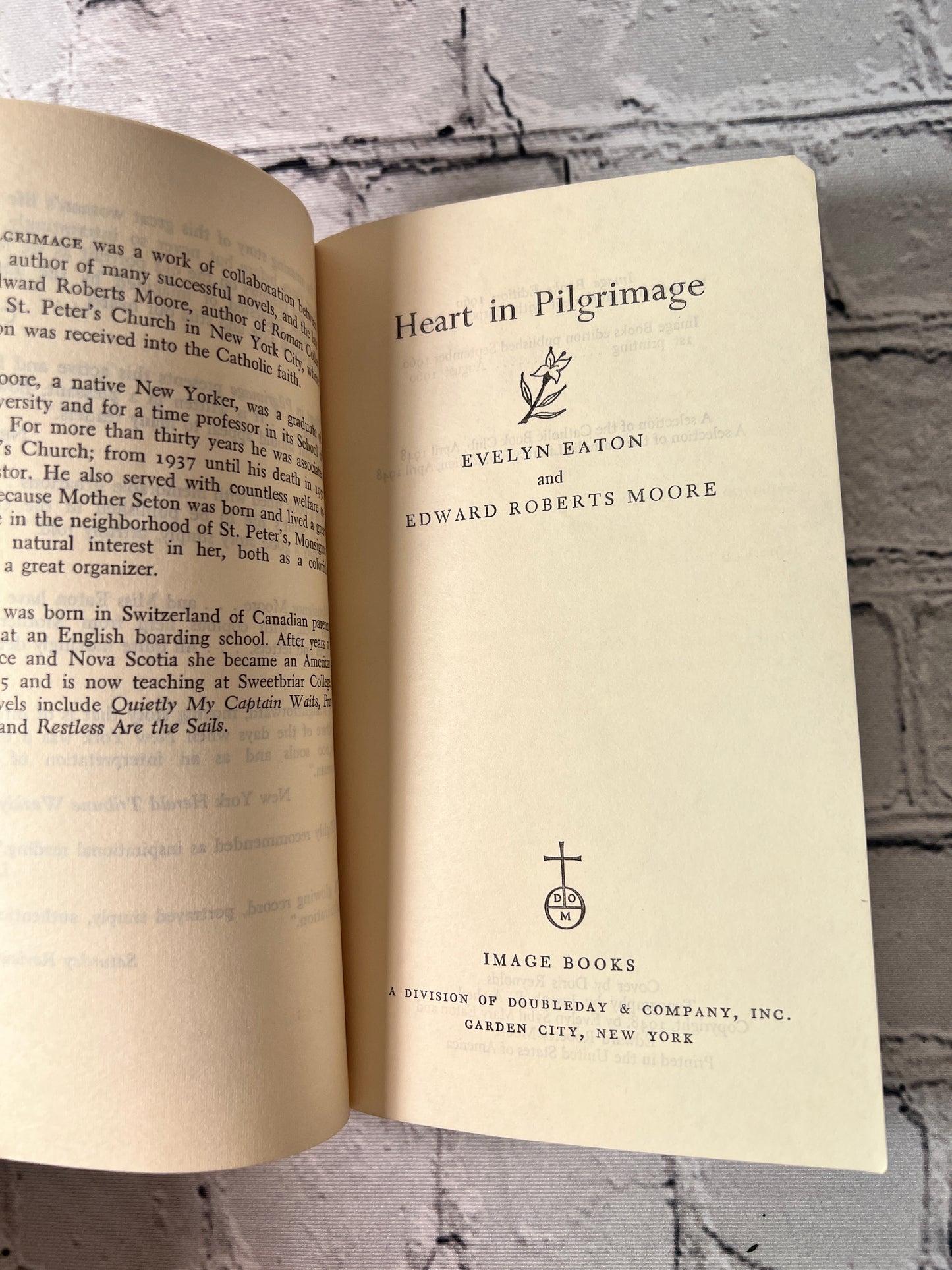 Heart in Pilgrimage by Evelyn Eaton and Edward Roberts Moore [1st Print · 1960]