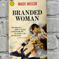 Branded Woman by Wade Miller [1958 · 2nd Print]