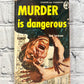 Murder is Dangerous by Saul Levinson [1951 · Handi Books]