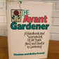 The Advant Gardener: Handbook for All Thats New and Useful in the Garden by Powell