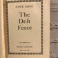 The Drift Fency by Zane Grey [Walter J. Black]