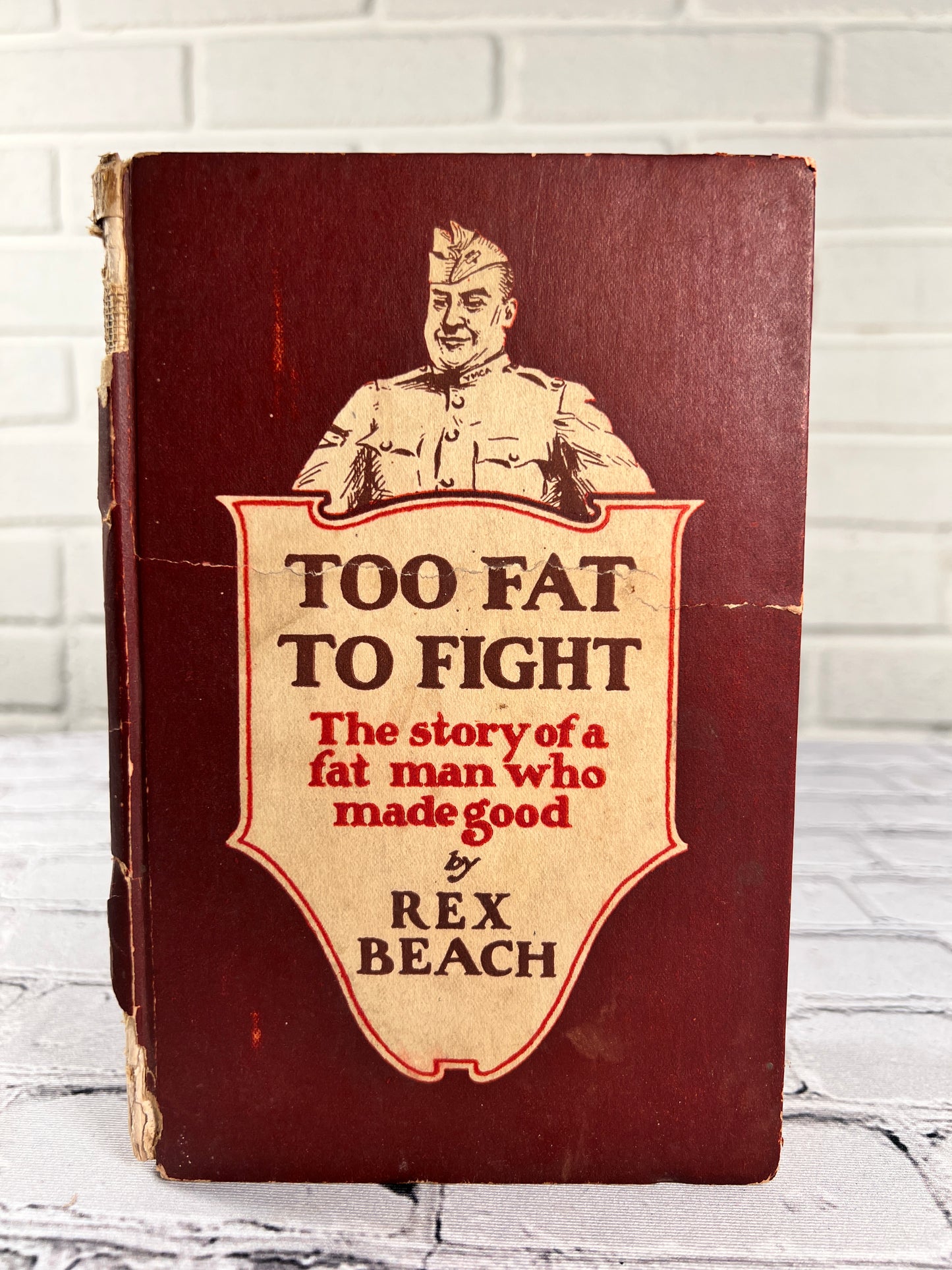 Too Fat to Fight: The Story of a Fat Man Who Made Good by Rex Beach [1919]