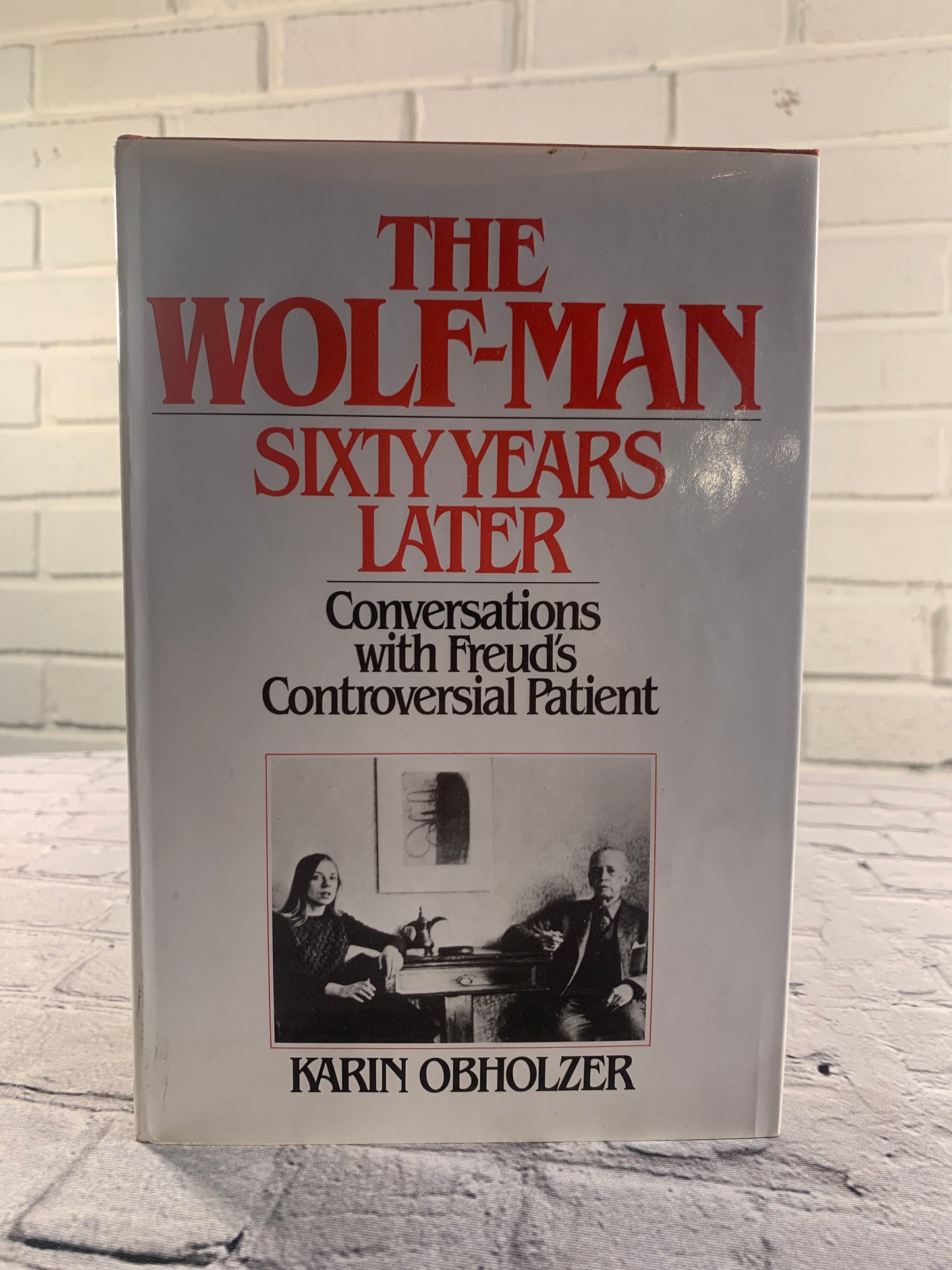 The Wolf-Man: Sixty Years Later - Freud's Patient by Obholzer [1982]