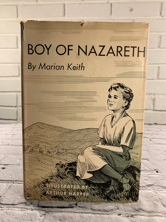 Boy of Nazareth by Marian Keith [1950]