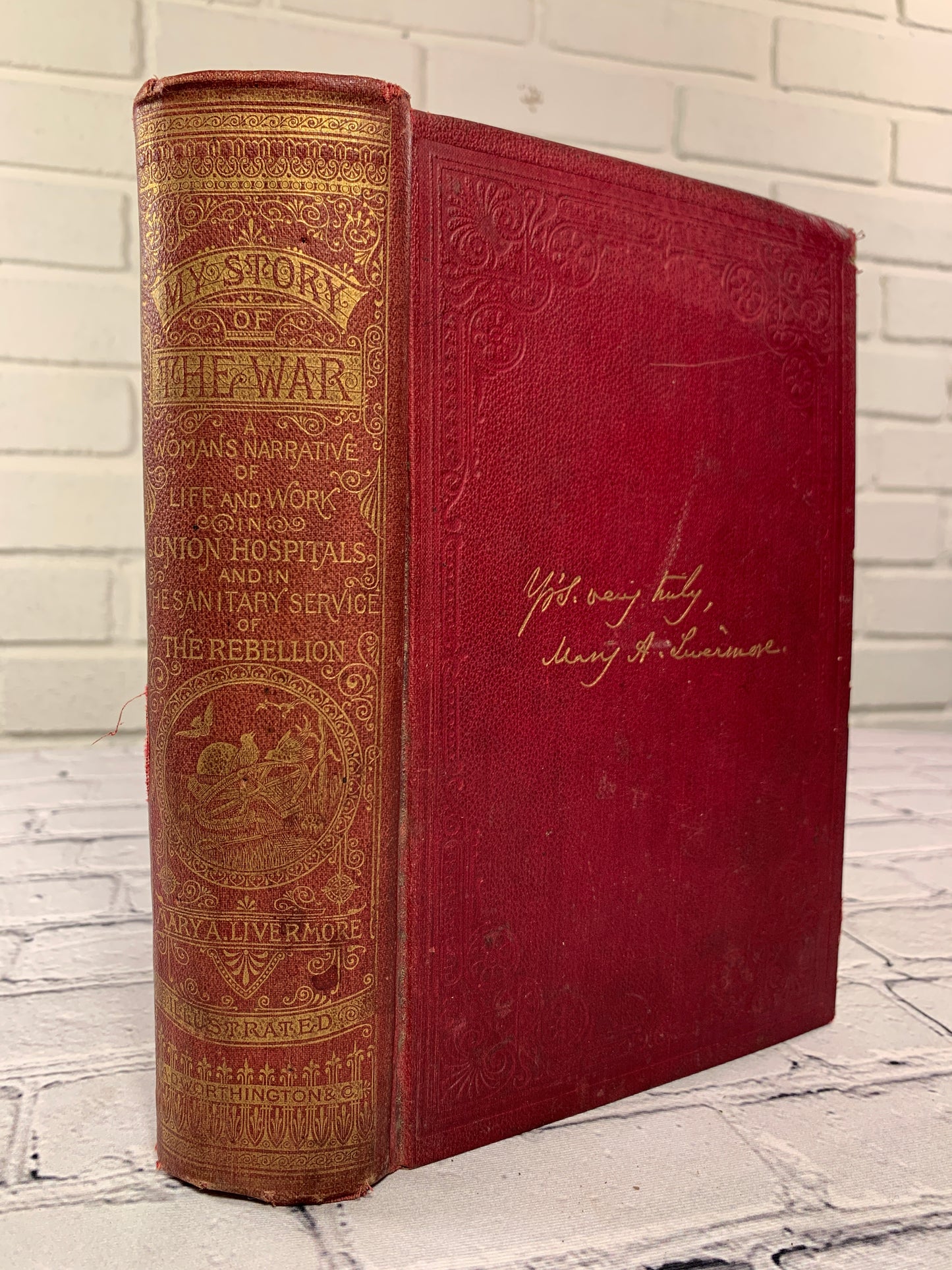 My Story of the War: A Woman's Narrative by Mary A. Livermore [1890]