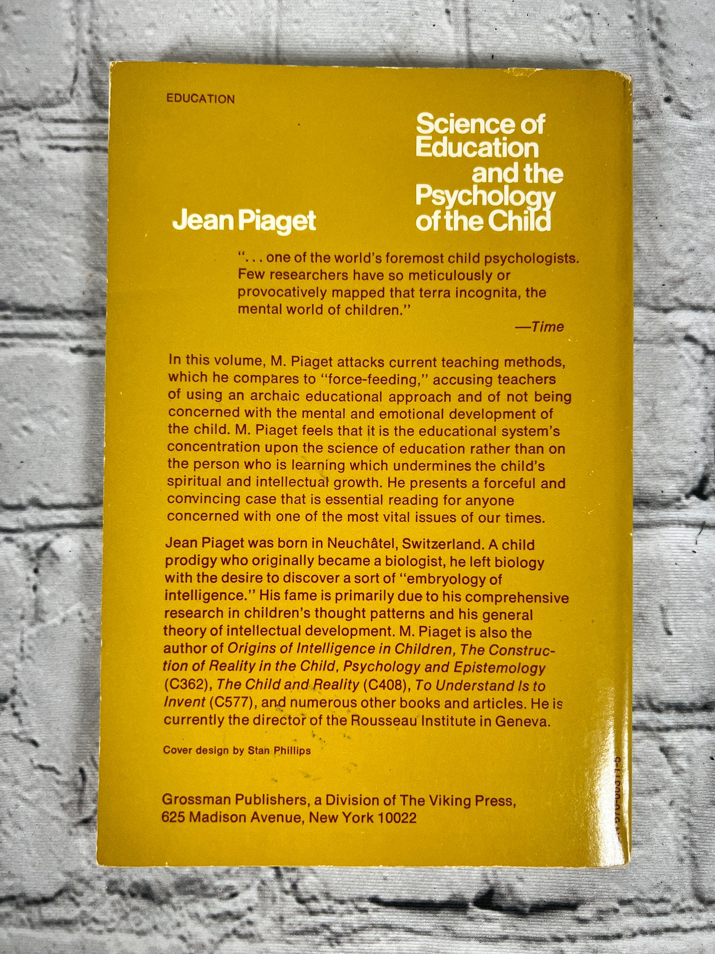 The Science of Education and the Psychology of the Child by Jean Piaget [1975]