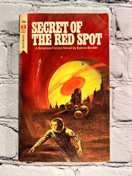 Secret of the Red Spot by Eando Binder [1971]
