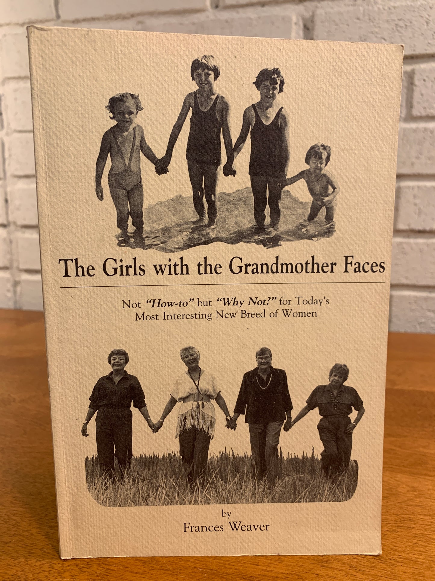 The Girls with the Grandmother Faces by Frances Weaver