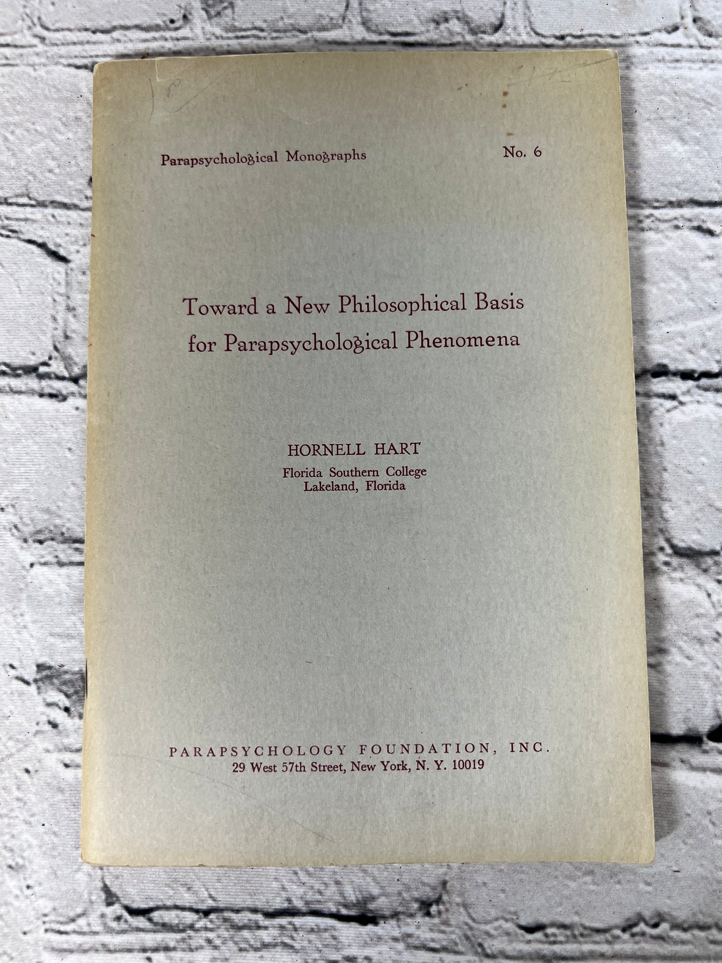 Toward a New Philosophical Basis for Parapsychological Phenomena by Hornell Hart