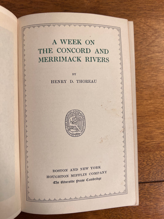A Week on the Concord and Merrimack Rivers by Henry Thoreau [1893]