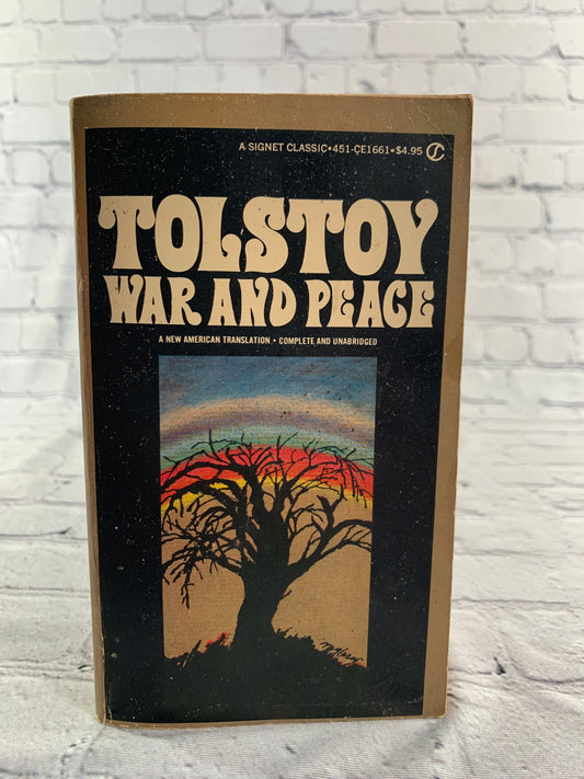 War and Peace by Leo Tolstoy [1968 · Signet Classic]