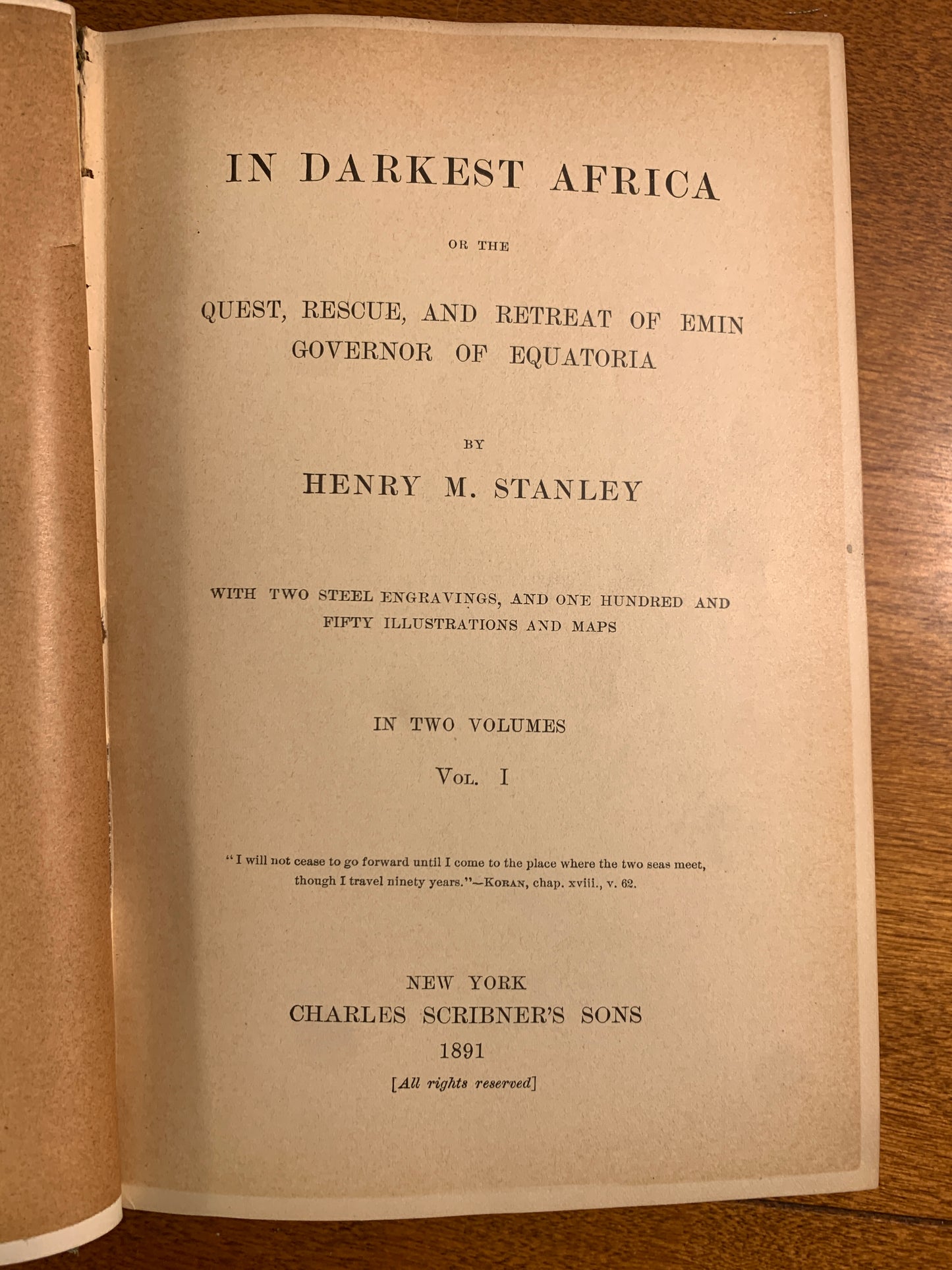 In Darkest Africa Volumes I & II by Henry M. Stanley (Maps) [1891]