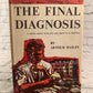 The Final Diagnosis by Arthur Hailey [1959 · BCE]