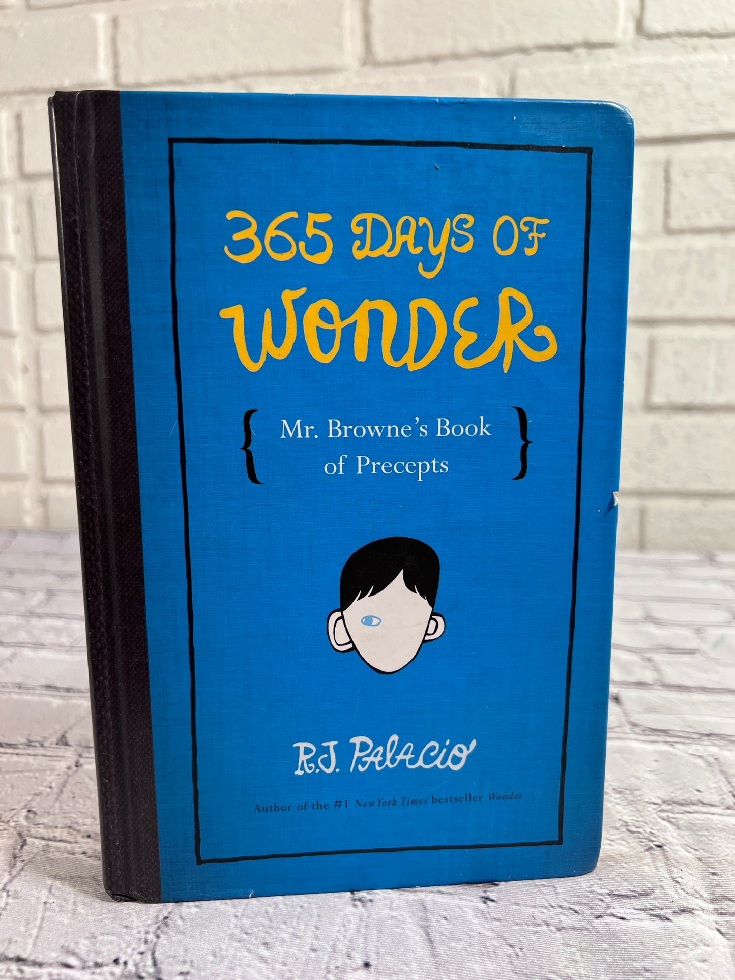 365 Days of Wonder {Mr. Browne's Book of Precepts} by R.J. Palacio [2014]