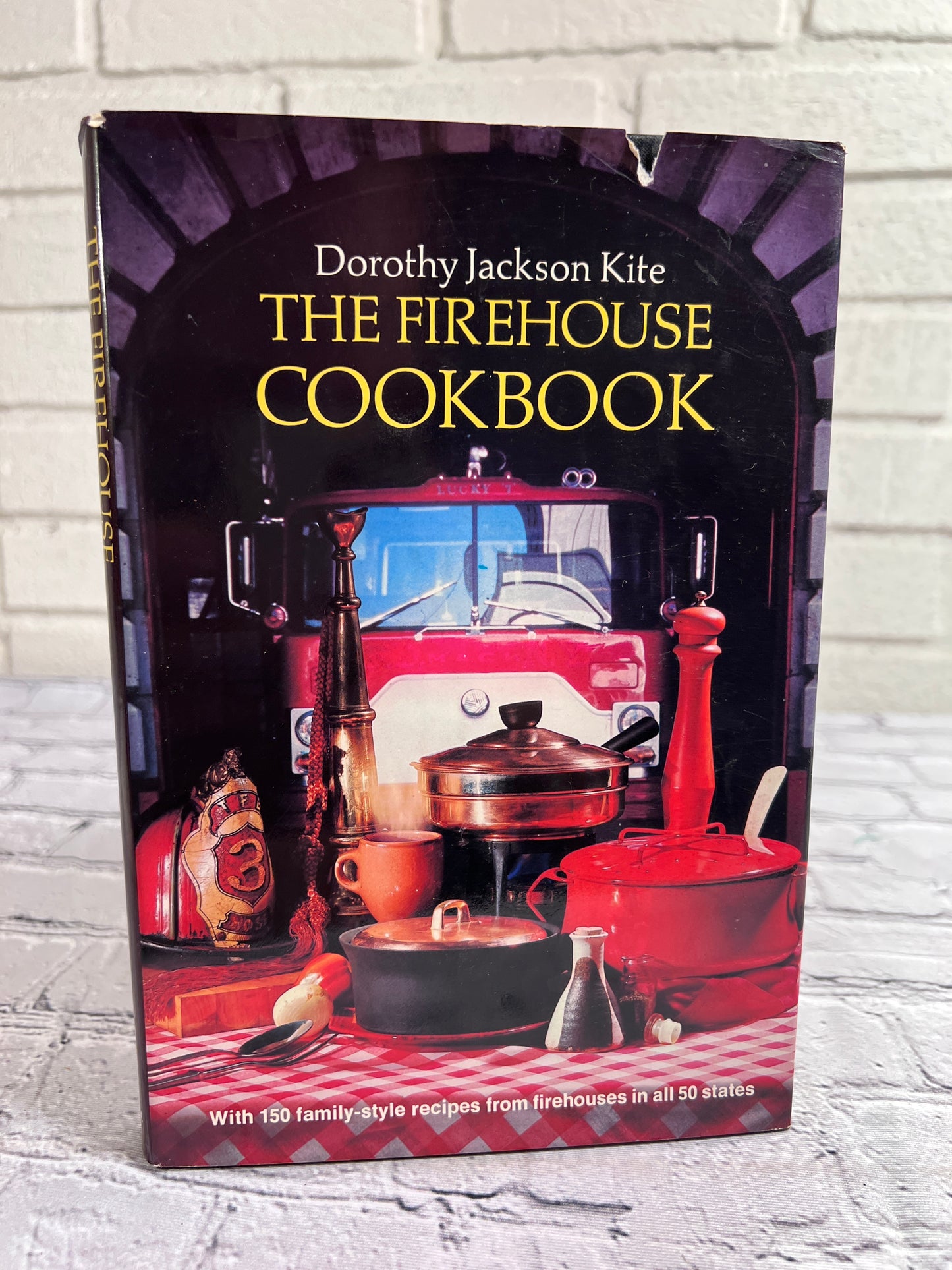 The Firehouse Cookbook by Dorothy Jackson Kite [1975]