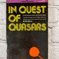 In Quest of Quasars: Introduction to Stars by Ben Bova [1975 · 1st]