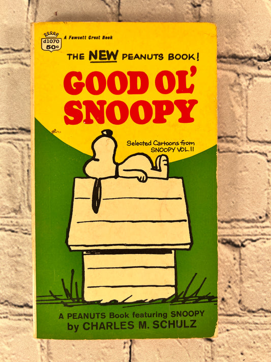 Good Ol' Snoopy by Charles M. Schulz [1967 · Fawcett Crest · 1st Print]