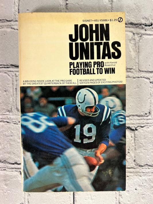 Playing Pro Football to Win by John Unitas [1973 · 2nd Print]