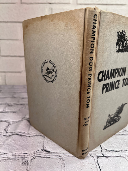 Champion Dog Prince Tom by Jean Fritz and Tom Clute [1959]