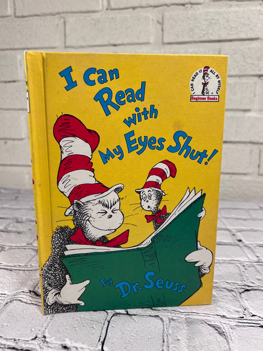 I Can Read with My Eyes Shut! By Dr. Seuss [1978]