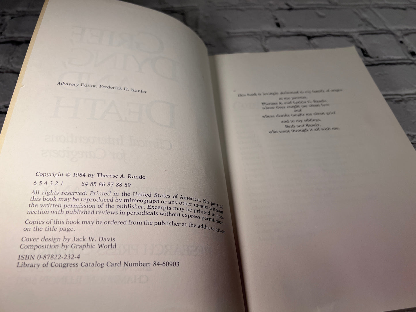 Grief, Dying, and Death: Clinical Interventions for Caregivers by Therese A. Rando