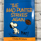 The Mad Punter Strikes Again by Charles Schulz [1976 · Peanuts Parade Book · #7]