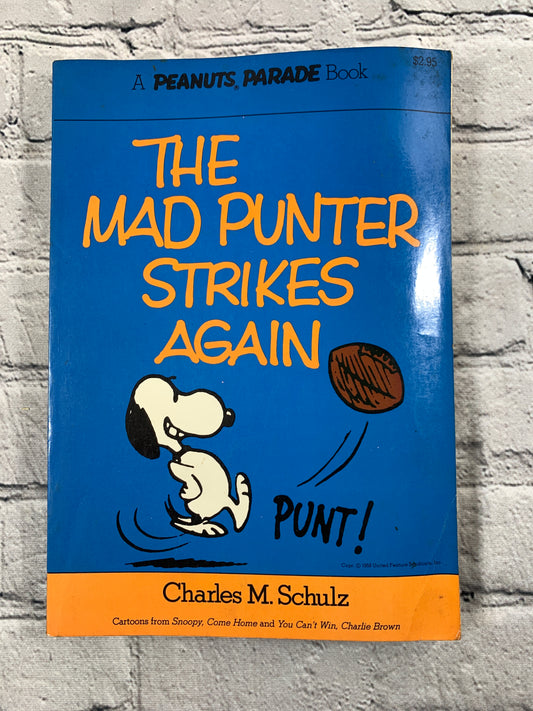 The Mad Punter Strikes Again by Charles Schulz [1976 · Peanuts Parade Book · #7]