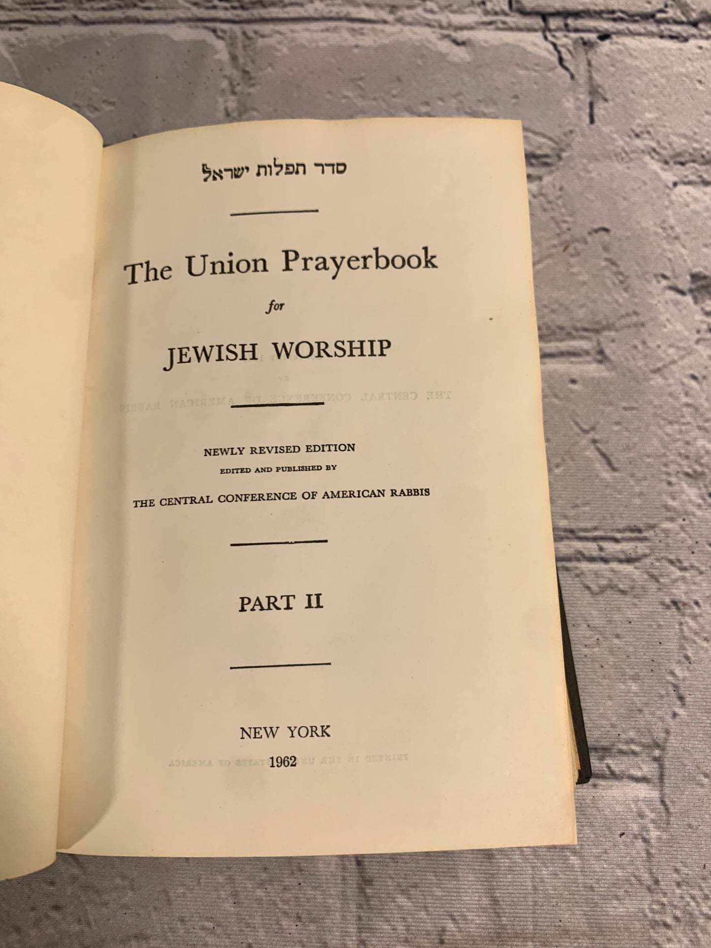 Union Prayer Book for Jewish Worship · Part II  [English/Hebrew, 1962]